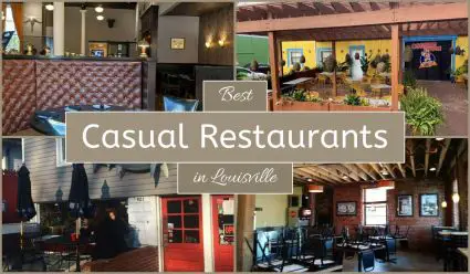 Best Casual Restaurants In Louisville