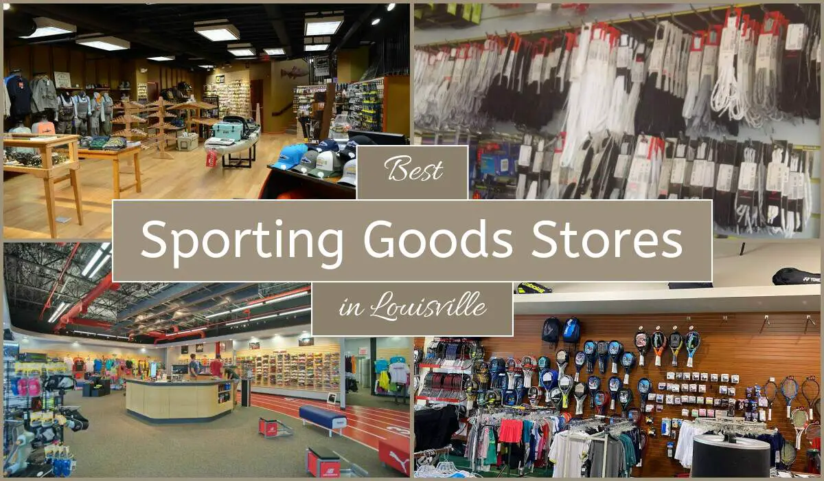 Best Sporting Goods Stores In Louisville
