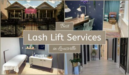 Best Lash Lift Services In Louisville