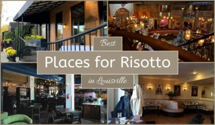 Best Places For Risotto In Louisville